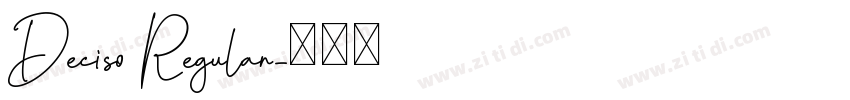 Deciso Regular字体转换